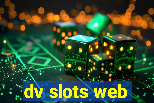 dv slots web